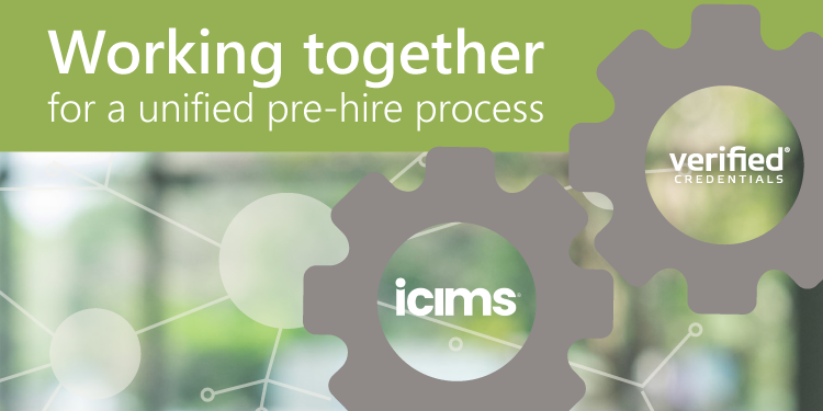 iCIMS and Verified Credentials | Working Together