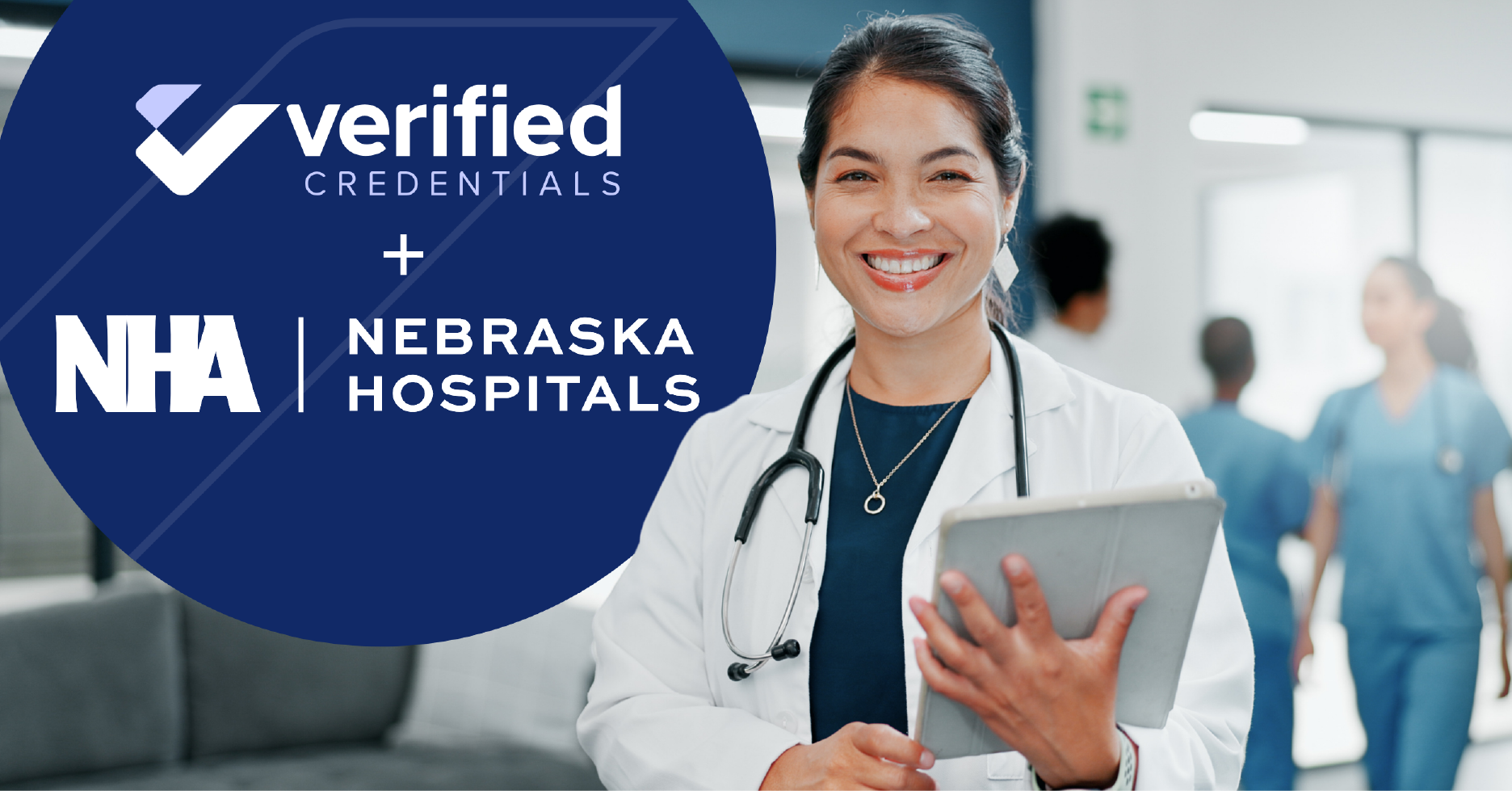 Verified Credentials Expands Partnership with NHA Services to Bring Student and Contractor Solutions to Nebraska Healthcare Organizations